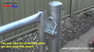 Gate Latch 2 way for round pipe and square [upl. by Ahsinev]