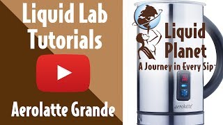 Liquid Lab  Aerolatte Grande Milk Frother [upl. by Josler164]