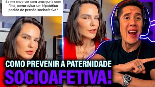 Como Se Prevenir Da Paternidade Socioafetiva E Pensão Socioafetiva [upl. by Ulrike384]