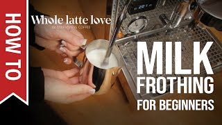 How To Milk Frothing for Beginners 5 Tips [upl. by Nawak364]